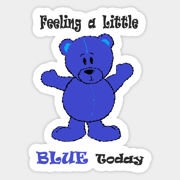 Feeling a Little Blue Sticker by KJKlassiks